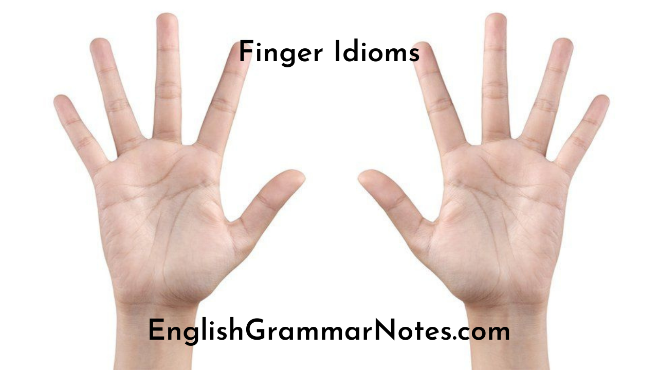Finger Idioms