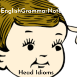 Head Idioms