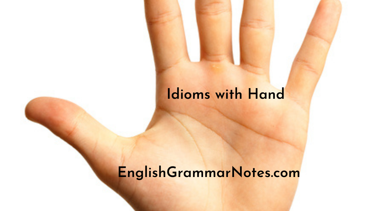 Idiom with Hand