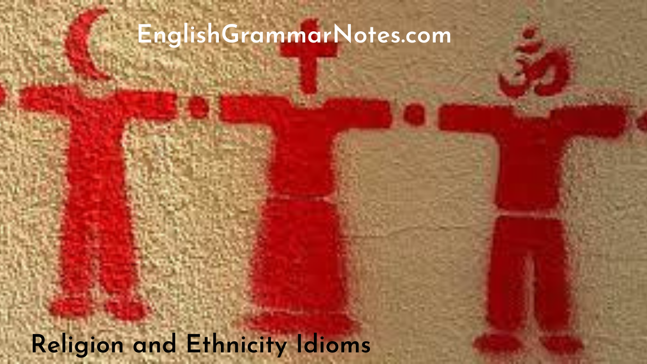 Religion and Ethnicity Idioms