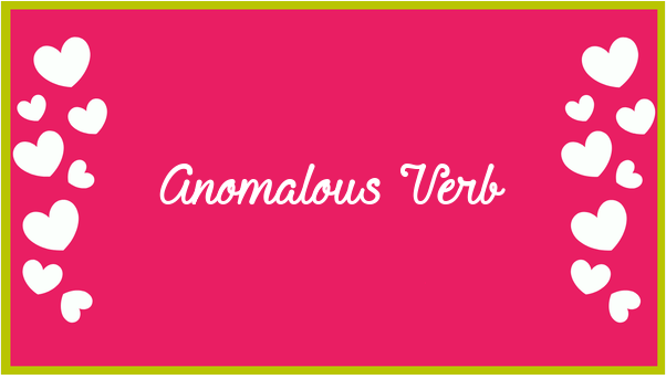 anomalous verbs