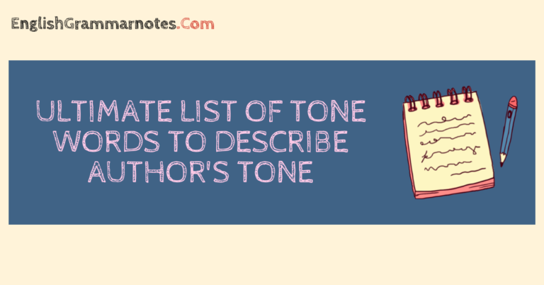 Ultimate List Of Tone Words To Describe Author s Tone Tone Words 