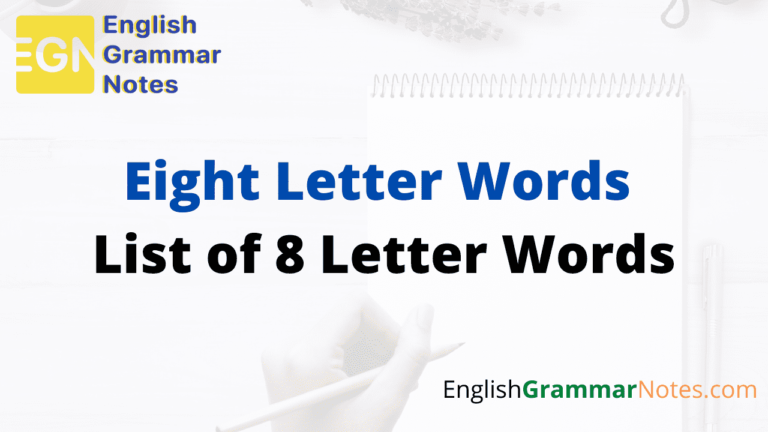 Eight Letter Words List Of Common 8 Letter Words English Grammar Notes