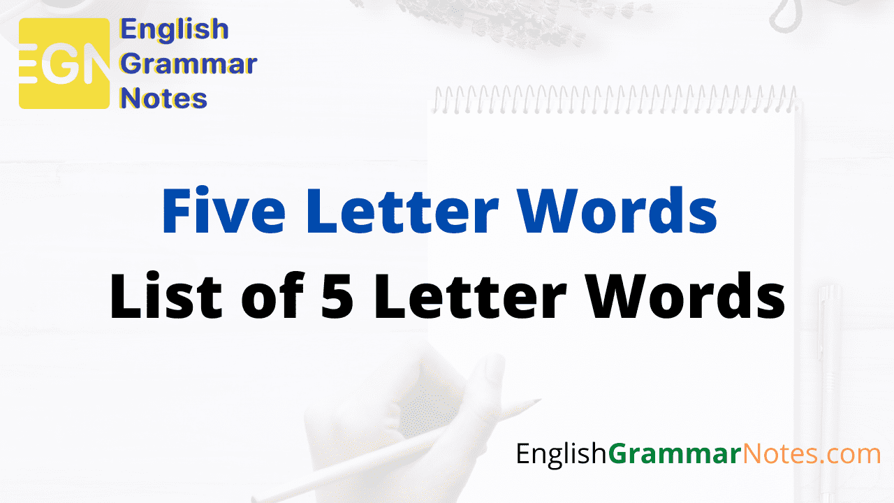 Five Letter Words