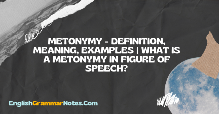 metonymy-definition-meaning-examples-what-is-a-metonymy-in-figure