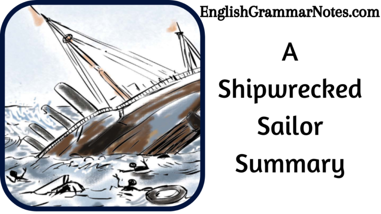 A Shipwrecked Sailor Summary