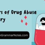 Dangers of Drug Abuse Summary