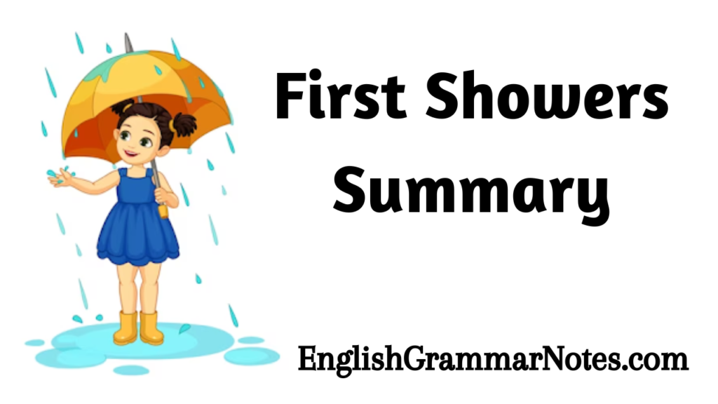 First Showers Summary English Grammar Notes