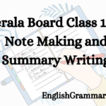 Kerala Board Class 10th Note Making and Summary Writing