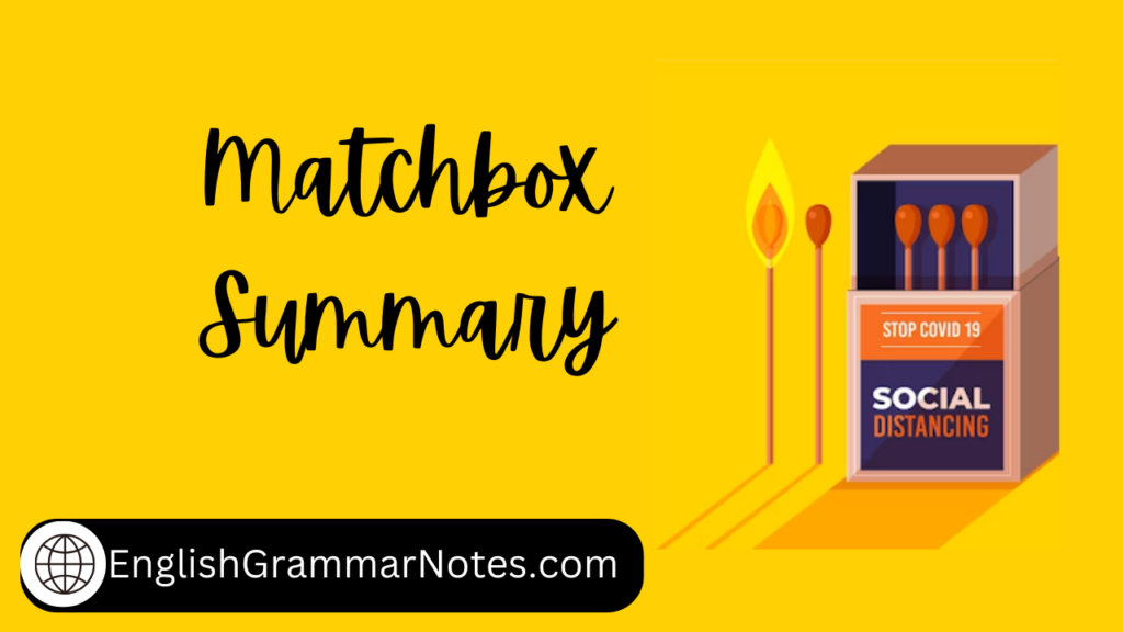 Matchbox Summary English Grammar Notes