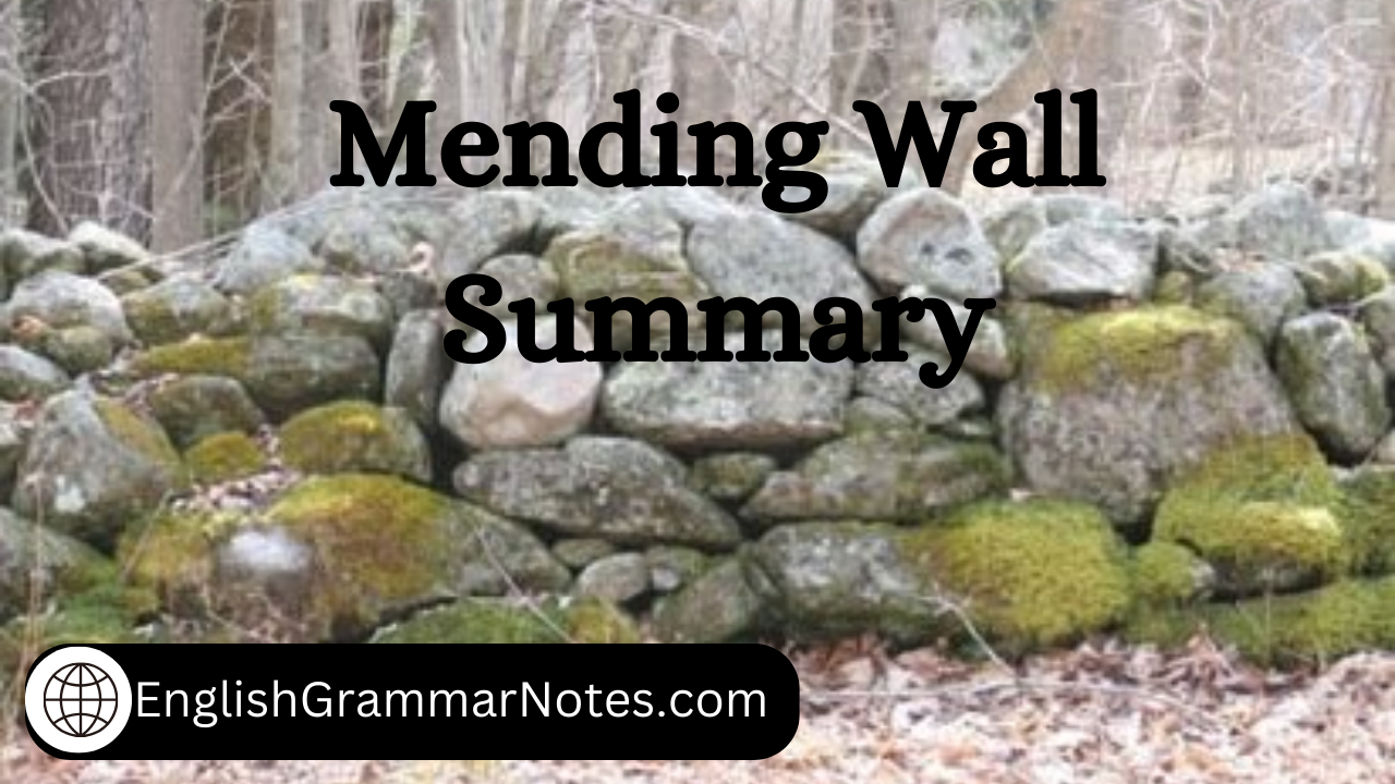 Mending Wall Summary
