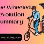 A Three Wheeled Revolution Summary